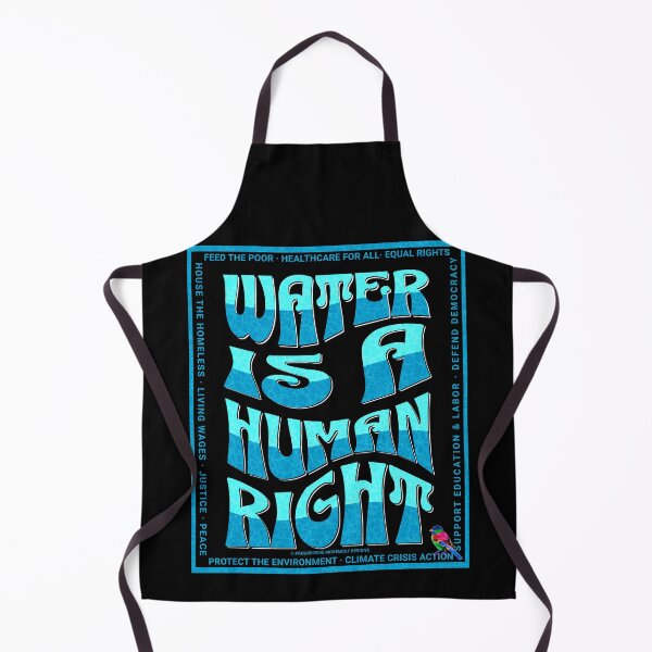 Item preview, PMD00590 Progressive Movement Designs Water Is A Human Right with 12 policy goals for progressive Democrats Independents and Bernie Sanders supporters with retro vintage 1960s style designed and sold by ProgressiveLeft.