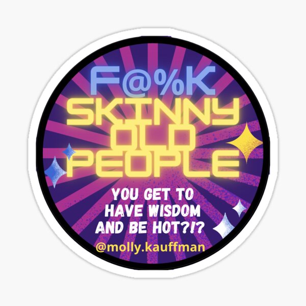 Circular Frick Skinny Old People Sticker Sticker