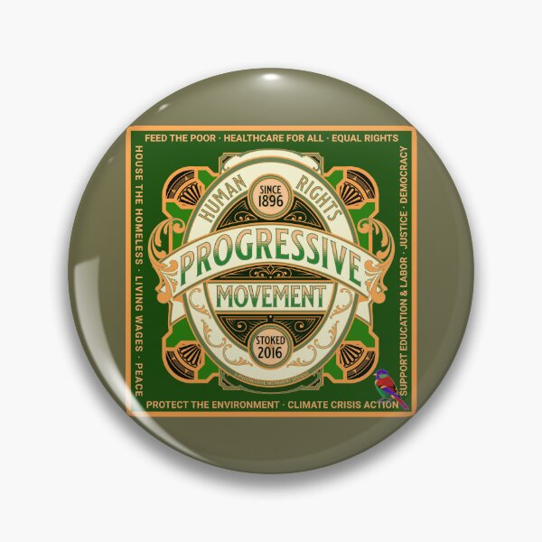 Item preview, PMD00592 Progressive Movement Designs Human Rights and 12 policy goals for progressive Democrats Independents and Bernie Sanders supporters with retro vintage ornate style badge on green designed and sold by ProgressiveLeft.
