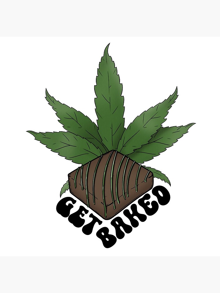 Disover Get Baked Weed Brownie and Weed Leaf Premium Matte Vertical Poster