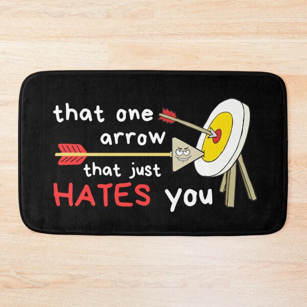 Item preview, That one arrow that just hates you designed and sold by StraightArchery.