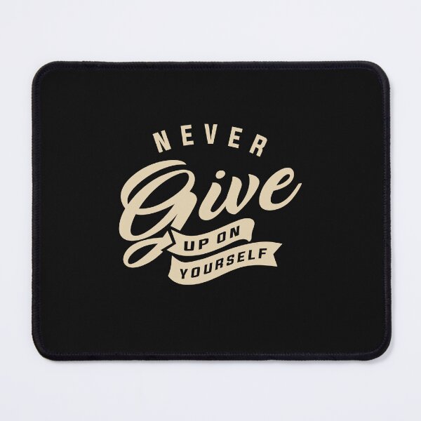 Item preview, Never give up on yourself - Motivational Quote designed and sold by cidolopez.