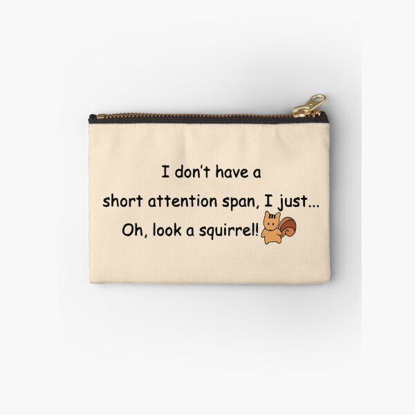 Item preview, Short Attention Span Squirrel Funny designed and sold by ironydesigns.