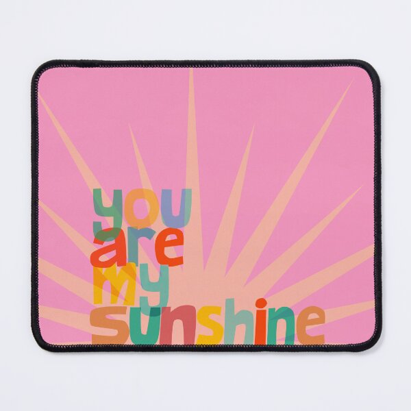 Item preview, You Are My Sunshine designed and sold by PlasticPilchard.