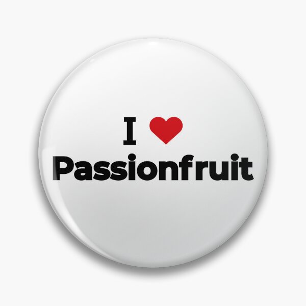 Item preview, I love Passionfruit designed and sold by Moyanana.