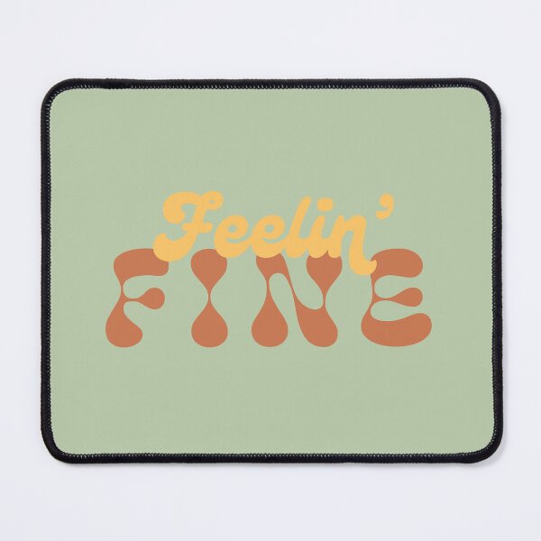 Item preview, Feelin' Fine designed and sold by Strange-Daze.