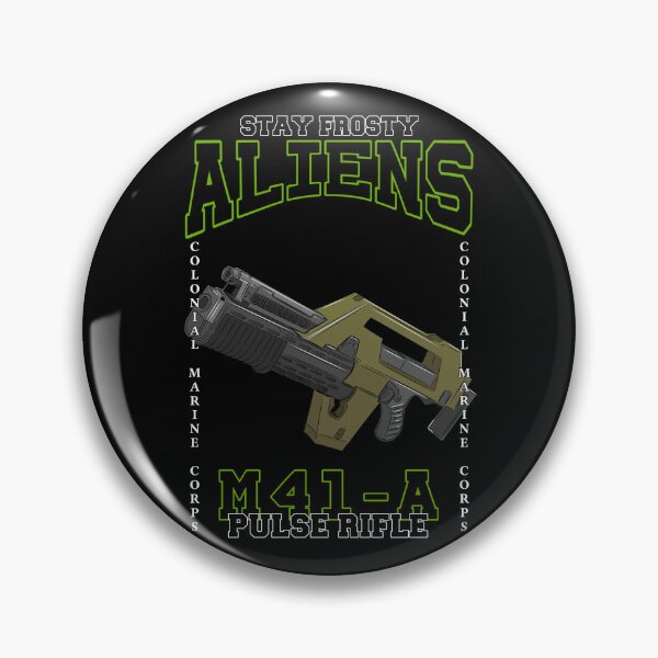 Item preview, Aliens Colonial Marines Pulse Rifle, Stay Frosty designed and sold by Timetowaste.