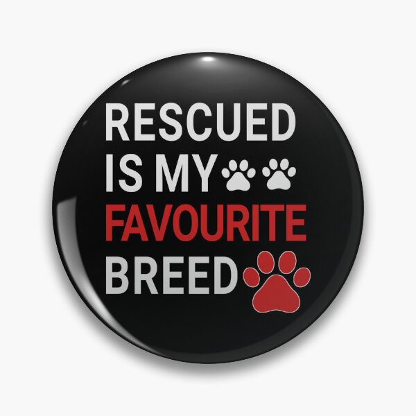 Item preview, Rescued is my favourite breed  designed and sold by fattim3.