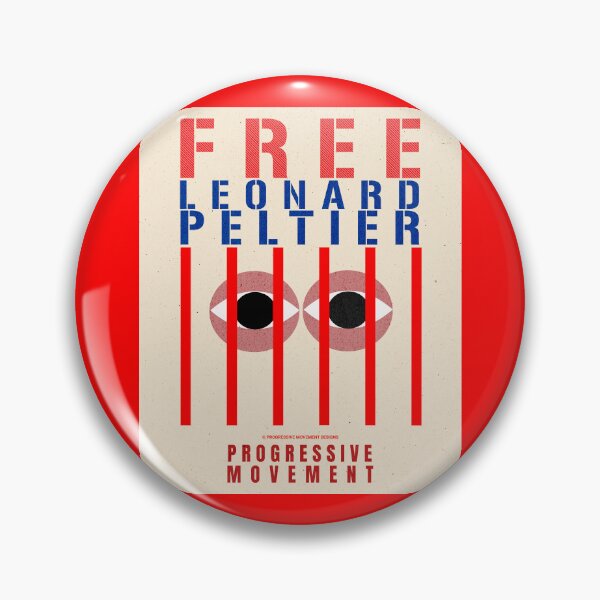 Item preview, PMD00596 Progressive Movement Designs Free Leonard Peltier symbolic poster or protest graphic for progressive Democrats Independents and Bernie Sanders supporters  designed and sold by ProgressiveLeft.