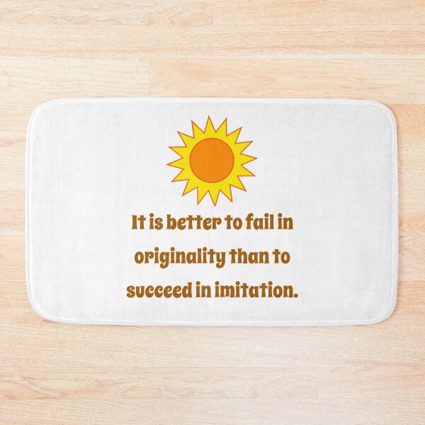 Item preview, It Is Better To Fail In Originality - Creativity Quote designed and sold by CrankyOldDude.