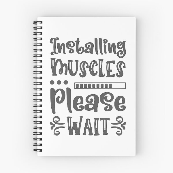 Item preview, Installing Muscles Please Wait - Gym Quote Design designed and sold by RedArtsDesign.