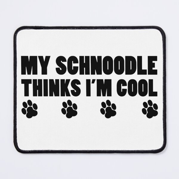 Item preview, My Schnoodle Thinks I'm Cool designed and sold by jaycartoonist.