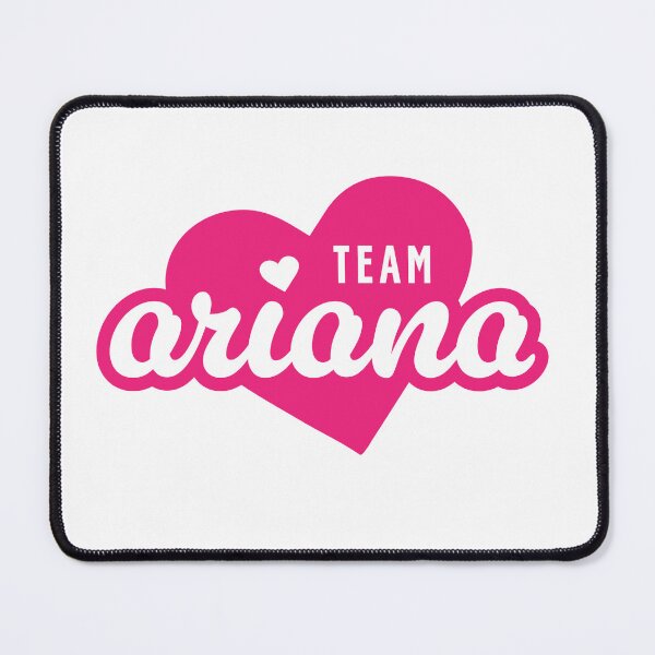 Item preview, Team Ariana designed and sold by mjenkins.