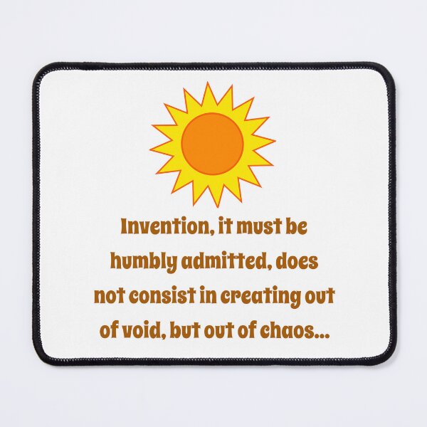 Artikelvorschau, Invention It Must Be Humbly Admitted - Creativity Quote entworfen und verkauft von CrankyOldDude.
