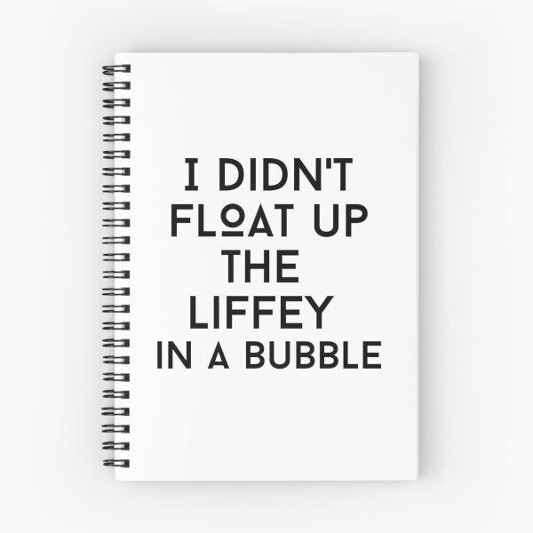 Item preview, i did'nt float up the liffey text graphic v1 - white background designed and sold by fishpressink.