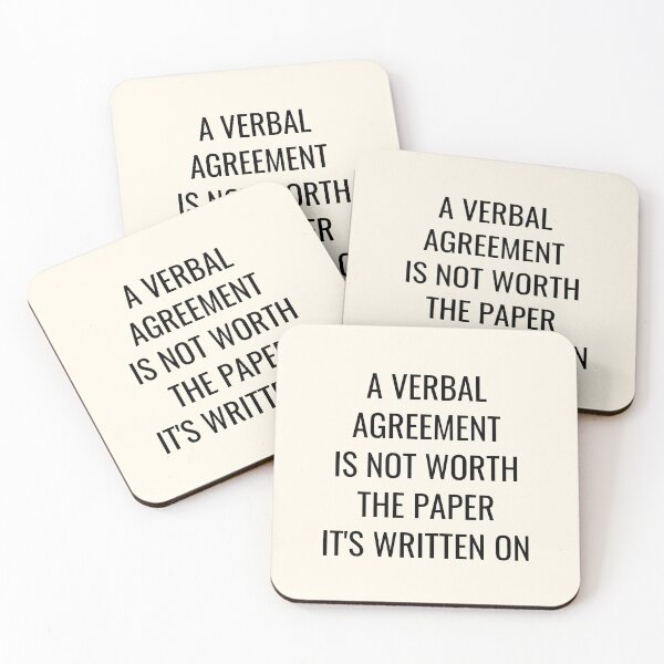 Item preview, A verbal agreement is not worth the paper it's written on designed and sold by QuotesAreFun.