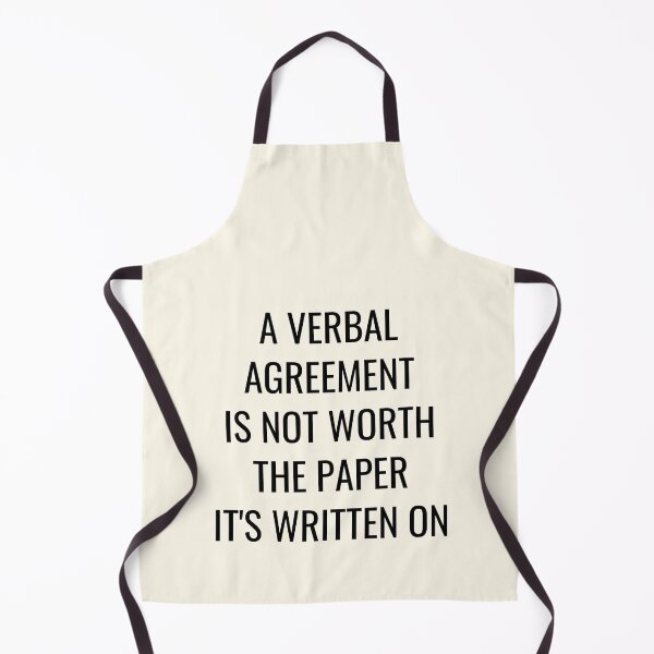 Item preview, A verbal agreement is not worth the paper it's written on designed and sold by QuotesAreFun.