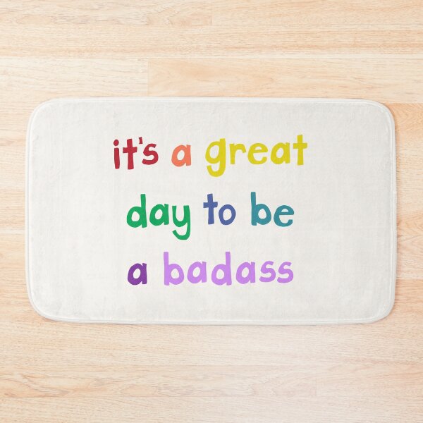 Item preview, its a great day to be a rainbow badass quote  designed and sold by FrancesPoff.