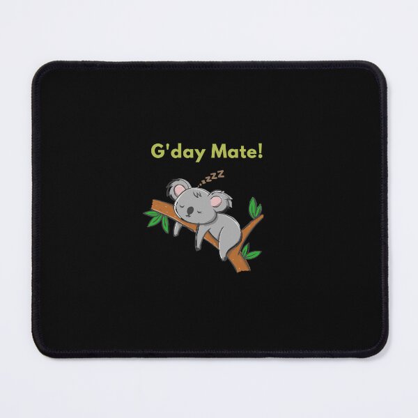 Item preview, "G'day Mate!" with a Cartoon Koala designed and sold by RM-Journey.