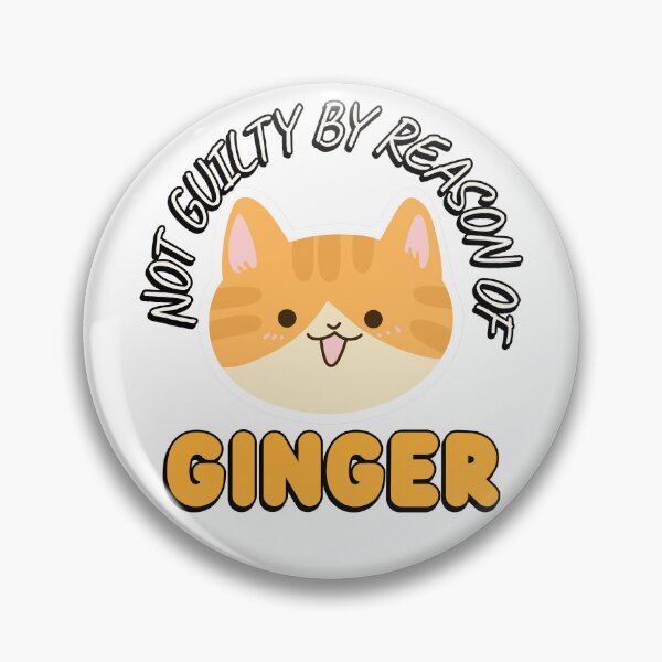 Item preview, Not Guilty By Reason Of Ginger designed and sold by ngibson86.