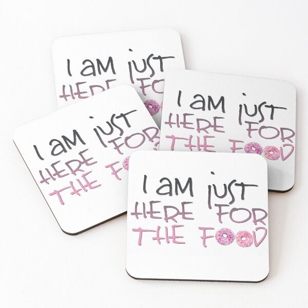 Item preview, I Am Just Here For The Food designed and sold by Art & Coffee.