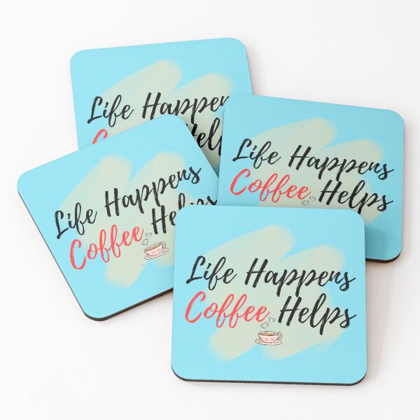 Item preview, Life Happens Coffee Helps designed and sold by cadillacmt.