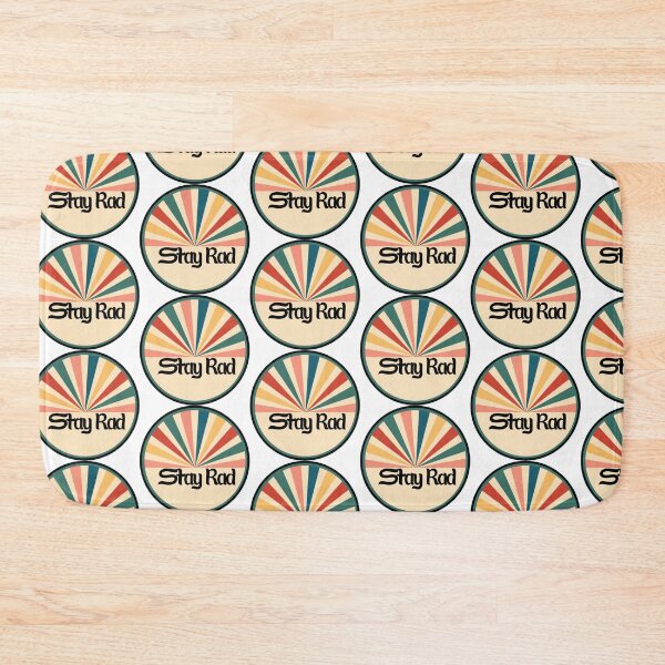 Item preview, Stay Rad designed and sold by Mellyhawky.