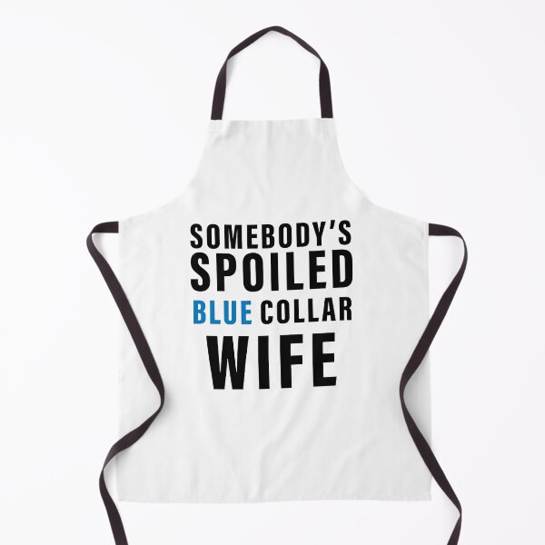 Item preview, Somebodys Spoiled Blue Collar Wife Mother's Day Groovy designed and sold by Nouni-abdo.
