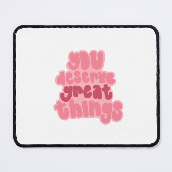 Item preview, You Deserve Great Things designed and sold by GraceMakes03.