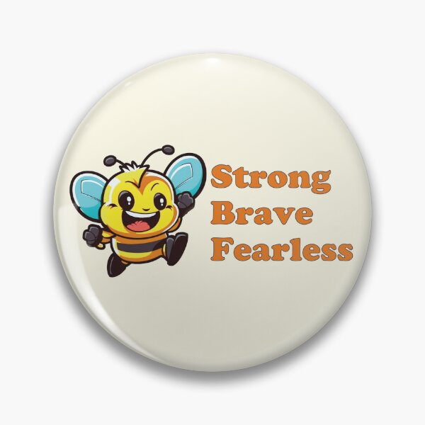 Item preview, Bee Strong Bee Brave Bee Fearless designed and sold by BuxomBabe21.