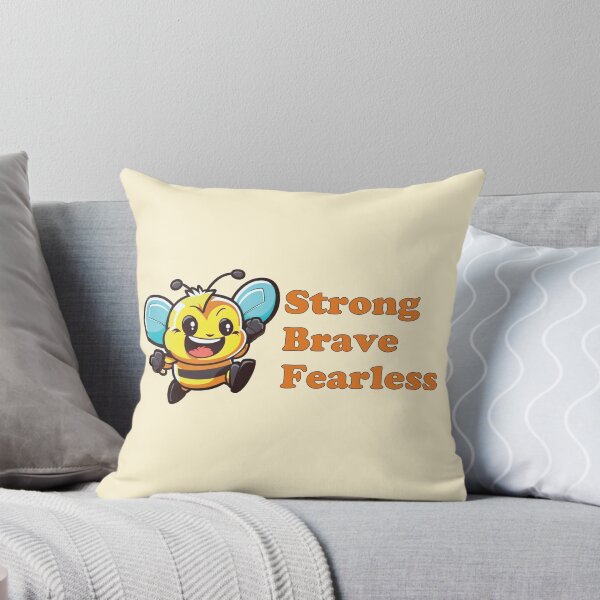 Item preview, Bee Strong Bee Brave Bee Fearless designed and sold by BuxomBabe21.