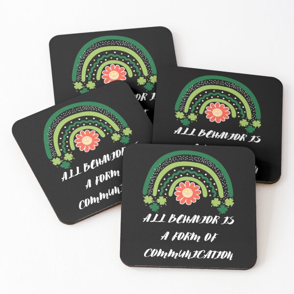 Item preview, all behavior is a form of communication designed and sold by stor11.