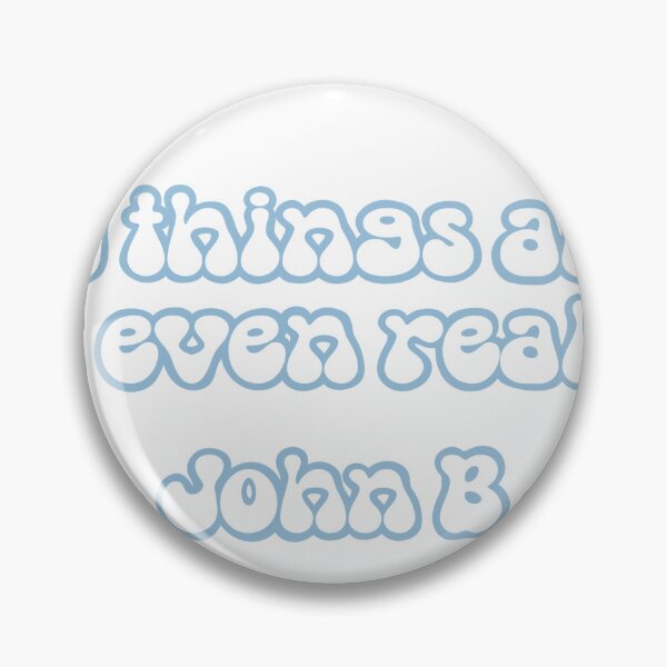 Item preview, I Do Stupid Things... -John B designed and sold by kinleyapair.