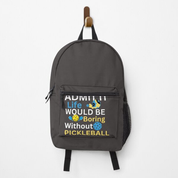 Artikelvorschau, Geben Sie zu, dass das Leben ohne Picklebball langweilig wäre entworfen und verkauft von Es4clhoting.