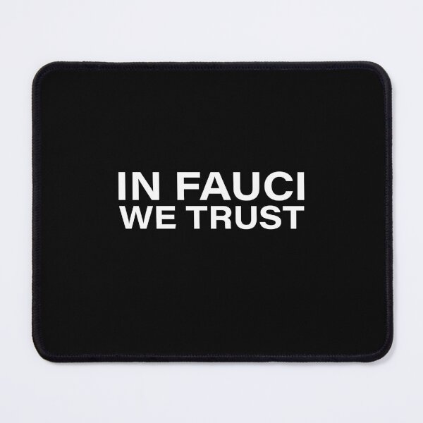 Item preview, IN FAUCI WE TRUST designed and sold by Nouni-abdo.