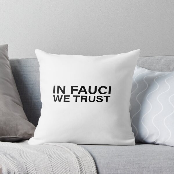 Item preview, IN FAUCI WE TRUST	 designed and sold by Nouni-abdo.