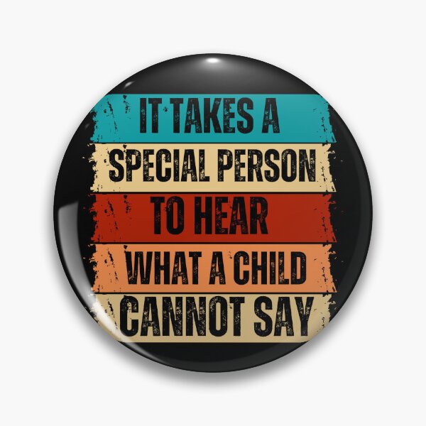 Item preview, It Takes a Special Person to Hear What a Child Cannot Say designed and sold by LadyHustle.