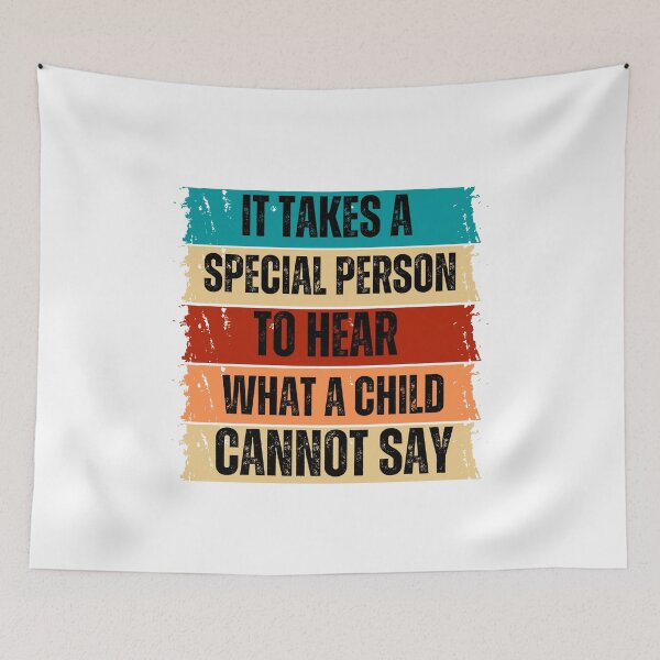 Item preview, It Takes a Special Person to Hear What a Child Cannot Say designed and sold by LadyHustle.