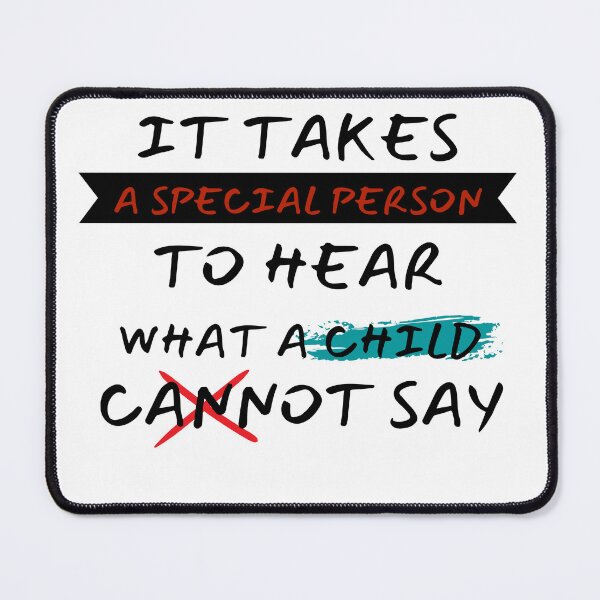 Item preview, It Takes a Special Person to Hear What a Child Cannot Say designed and sold by LadyHustle.