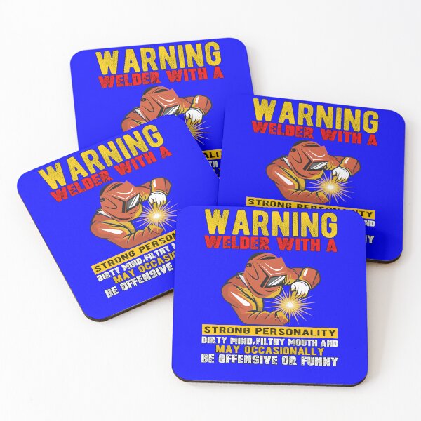 Item preview, Occupation Welder Warning Welder With A Strong Personality Dirty Mind designed and sold by fantasticdesign.