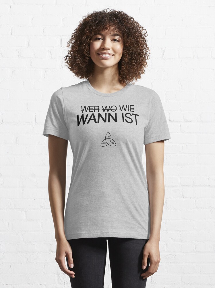 "Wer Wo Wie WANN IST (Dark) 1953, 1986, 2019" Tshirt by ttotheshirt