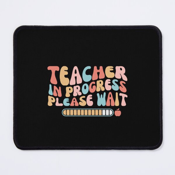 Item preview, Student Teacher Gift, Future Teacher Sweatshirt, Student Teacher Gift, Teacher in Progress Please Wait, Future Teacher Crewneck designed and sold by Pawfect-Purr.