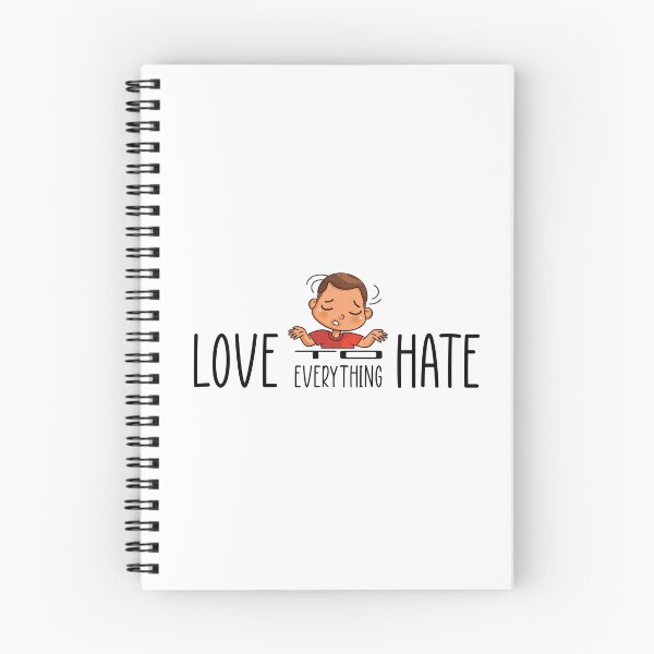 Item preview, Love To Hate Everything designed and sold by DFY-studio.