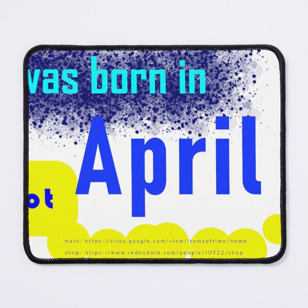 Item preview, i was born in April designed and sold by IOT22.