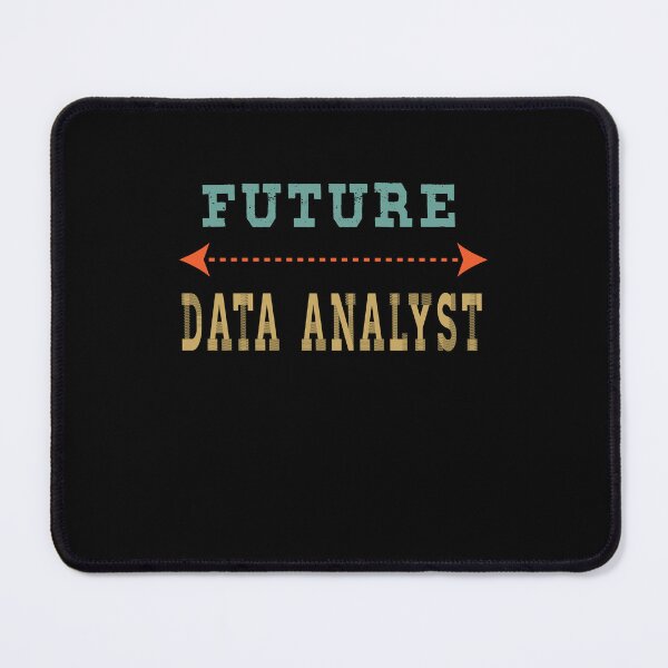 Item preview, FUTURE Data Analyst designed and sold by ZEDSOU ⭐⭐⭐⭐⭐.