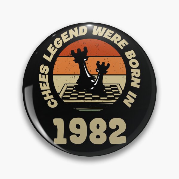 Item preview, Chess Legends Were Born In 1982 designed and sold by Socmedtech.