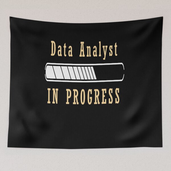 Item preview, Data Analyst IN PROGRESS designed and sold by ZEDSOU ⭐⭐⭐⭐⭐.
