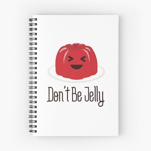Item preview, Don't be jelly designed and sold by Paul Foreman.