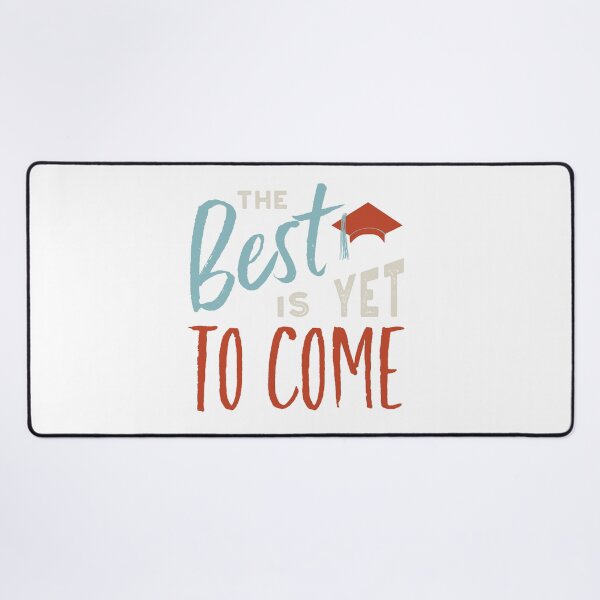 Item preview, Graduation The Best Is Yet To Come designed and sold by whyitsme.