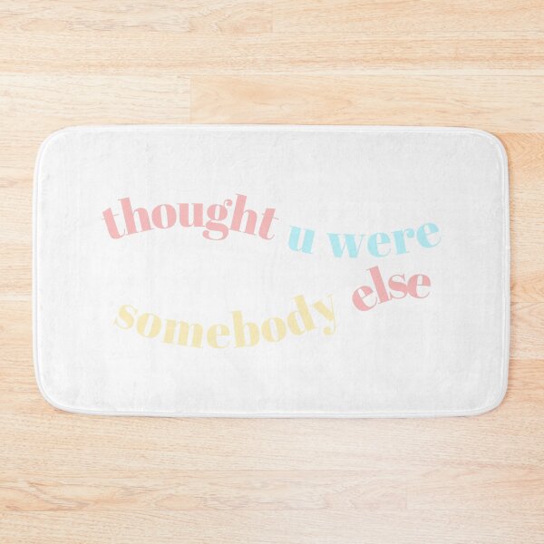 Item preview, Thought you were somebody else  designed and sold by ClauCollado.